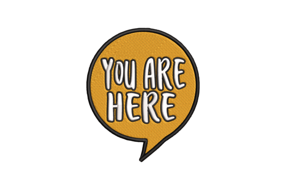 Reviewing You Are Here Embroidery Design